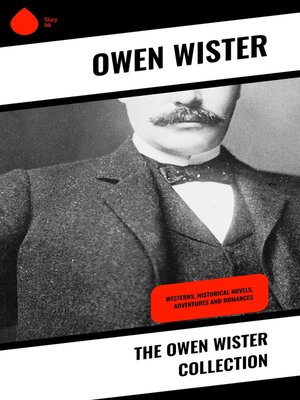 cover image of The Owen Wister Collection